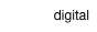 digital